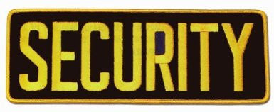 SECURITY Large Uniform Jacket Back Patch 11" x 4" with 3" High GOLD letters on BLACK Background